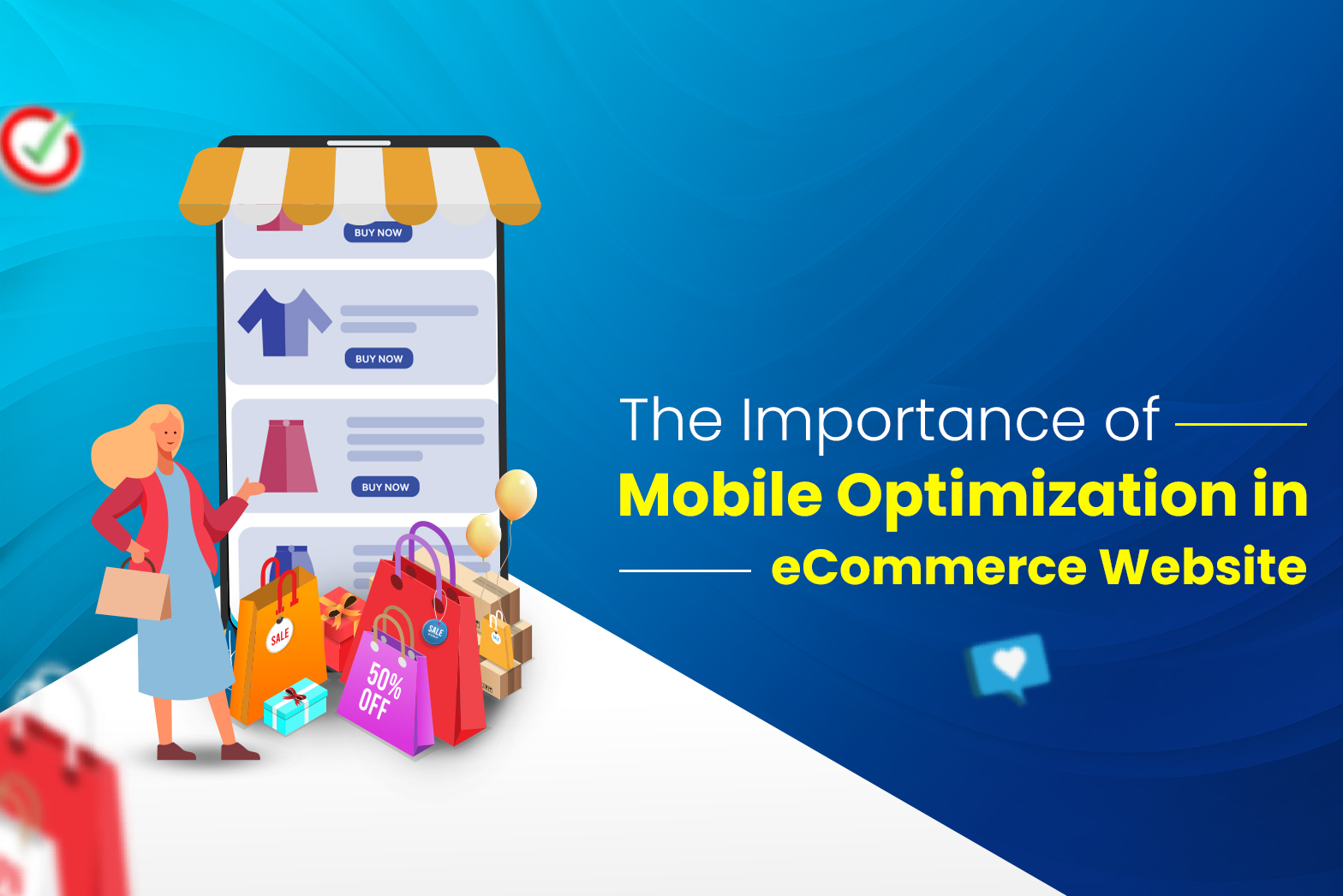 The Importance of Mobile Optimization in eCommerce Website