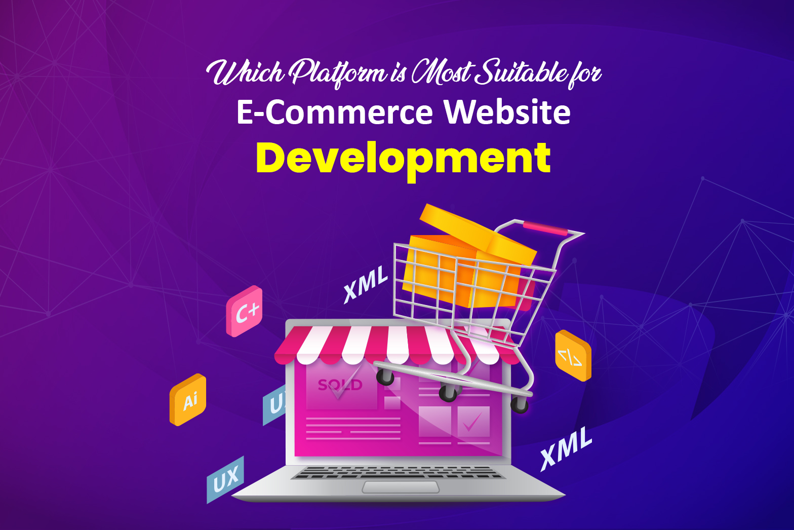 Which Platform is Most Suitable for E-Commerce Website Development